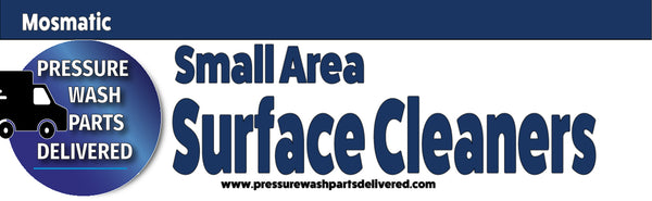 Small Area Pressure Wash Surface Cleaners